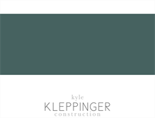 Tablet Screenshot of kleppingerconstruction.com